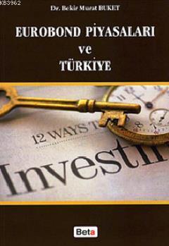 Eurobond Piyasaları ve Türkiye