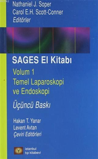 Sages El Kitabı; Volum 1 Temel Laparoskopi ve Endoskopi