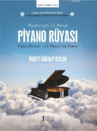 Piyano Rüyası; Piyano için 25 Parça