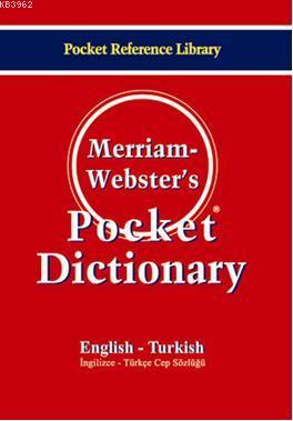 Merriam-Webster's Pocket Dictionary; English-Turkish (İngilizce-Türkçe Cep Sözlüğü)