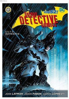 Batman Dedektif Hikayeleri Cilt 5-Gothopya