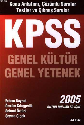 Kpss Genel Kültür Genel Yetenek 2005