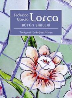 Federico Garcia Lorca; Bütün Şiirleri (Hafif Hasarlı)