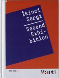İkinci Sergi - Second Exhibition; Kitap 1/2