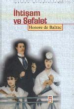 İhtişam ve Sefalet