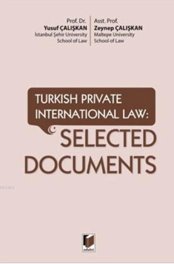 Selected Documents; Turkish Private International Law