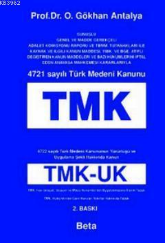 4721 Sayılı Türk Medeni Kanunu (TMK)