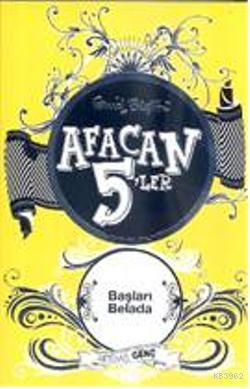 Afacan 5'ler Başları Belada