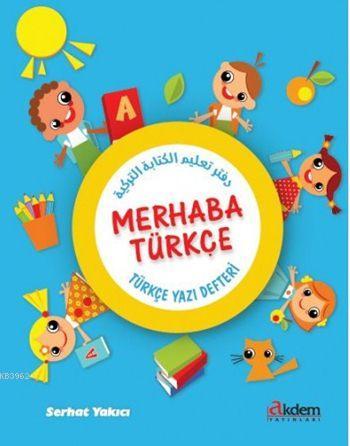 Merhaba Türkçe; Türkçe Yazı Defteri