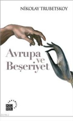 Avrupa ve Beşeriyet