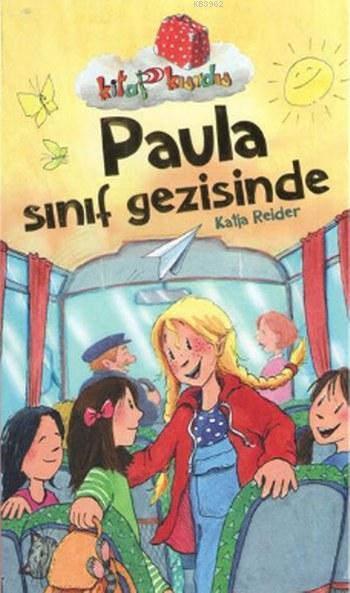 Paula Sınıf Gezisinde; Kitap Kurdu