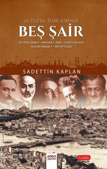 20.yüzyıl Türk Şiirinde Beş Şair