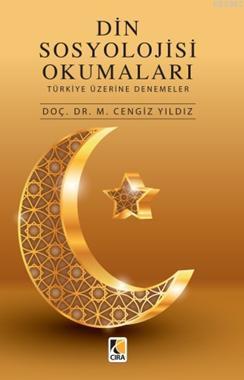 Din Sosyolojisi Okumaları; Türkiye Üzerine Denemeler