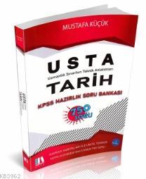 Usta Tarih KPSS Hazırlık Soru Bankası 750 Soru Soru 2021