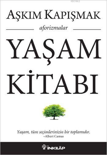 Yaşam Kitabı; Aforizmalar