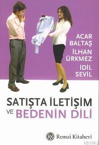 Satışta İletişim ve Bedenin Dili