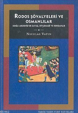 Rodos Şövalyeleri ve Osmanlılar
