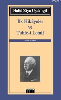 İlk Hikayeler Ve Tuhfe-i Letaif