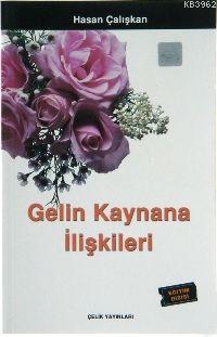 Gelin Kaynana İlişkileri