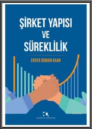 Şirket Yapısı ve Süreklilik