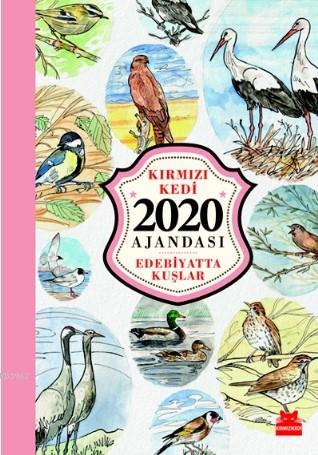 Kedili Ajanda 2020 - Edebiyatta Kuşlar