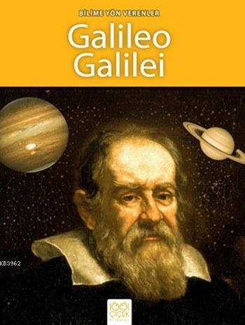 Bilime Yön Verenler Galileo Galilei