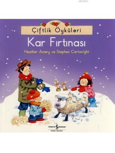 Çiftlik Öyküleri; Kar Fırtınası