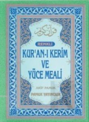 Kur'an-ı Kerim ve Yüce Meali (Üçlü Meal, Rahle Boy, Şamua); (Üçlü-001)