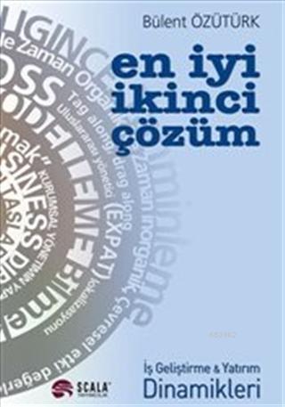 En İyi İkinci Çözüm İş Geliştirme ve Yatırım Dinamikleri