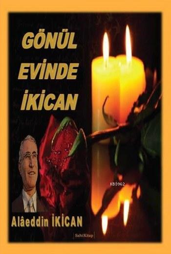 Gönül Evinde İki Can