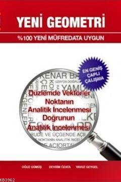 Düzlemde Vektörler Nokatın ve Doğrunun Analitik İncelenmesi