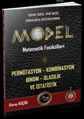 Model Yayınları Matematik Fasikülleri Permütasyon Kombinasyon Binom Olasılık ve İstatistik Model 