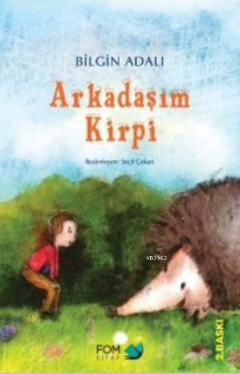 Arkadaşım Kirpi