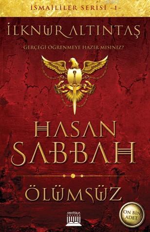 Hasan Sabbah; Ölümsüz