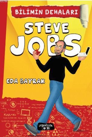 Steve Jobs; Bilimin Dehaları