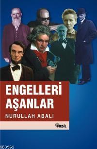 Engelleri Aşanlar