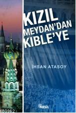 Kızıl Medya'dan Kıble'ye