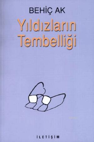 Yıldızların Tembelliği