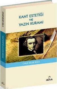 Kant Estetiği ve Yazın Kuramı