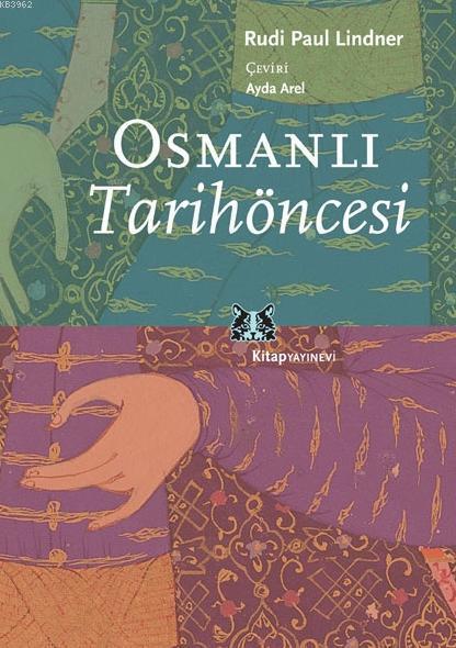 Osmanlı Tarih Öncesi