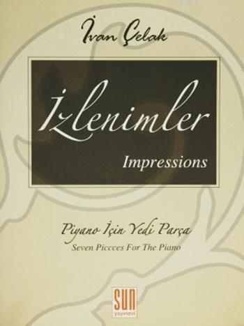 İzlenimler - Impressions Piyano İçin Yedi Parça