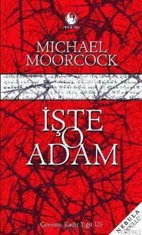 İşte O Adam