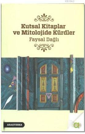 Kutsal Kitaplar ve Mitolojide Kürdler