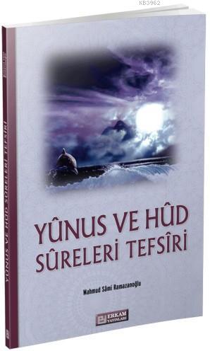 Yunus Ve Hud Sureleri