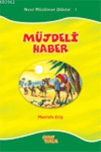 Müjdeli Haber