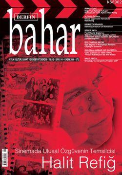 Berfin Bahar; Aylık Kültür Sanat ve Edebiyat Dergisi Sayı: 141