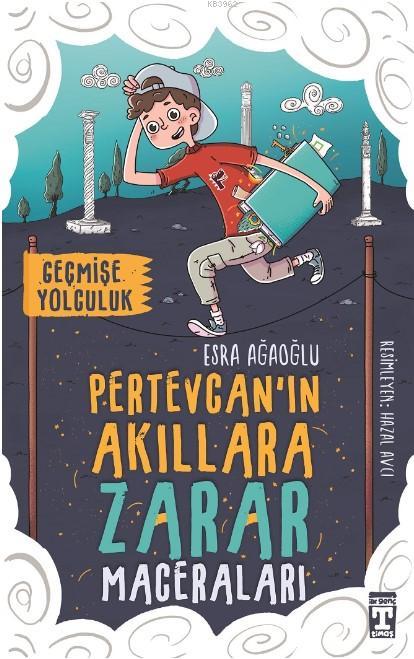 Pertevcanın Akıllara Zarar Maceraları; Geçmişe Yolculuk