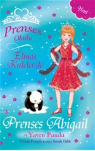 Prenses Okulu - Elmas Kuleler'de Prenses Abigail ve Yavru Panda