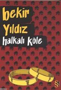 Halkalı Köle