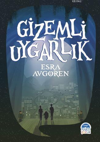 Gizemli Uygarlık